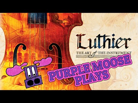 Purple Moose Plays...Luthier: The Art of the Instrument (solo) - review copy