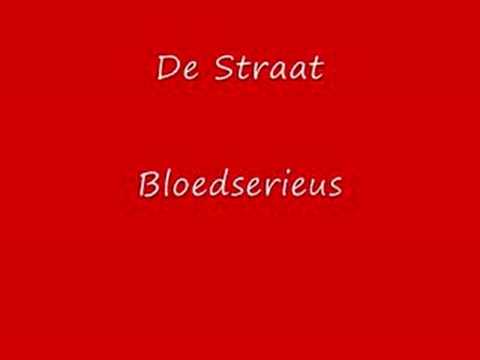 bloedserieus De straat