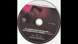 Del Shannon - Move It On Over