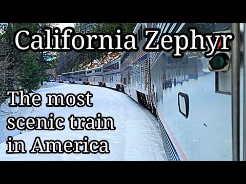 AMTRAK California Zephyr, What YOU NEED to know