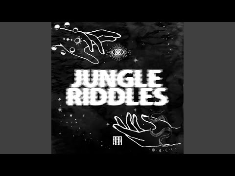 Jungle Riddles (Original Mix)