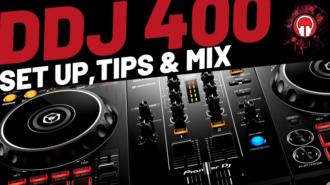 DDJ 400 Tips and DJ Mix