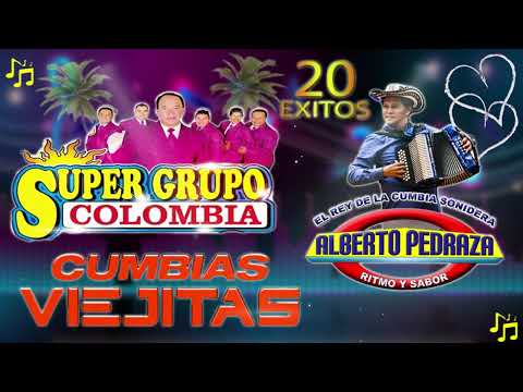 Mix Cumbias ↝ Super Grupo Colombia,Alberto Pedraza 🎶Cumbias Para Bailar Perfecto Toda La Noche ♪