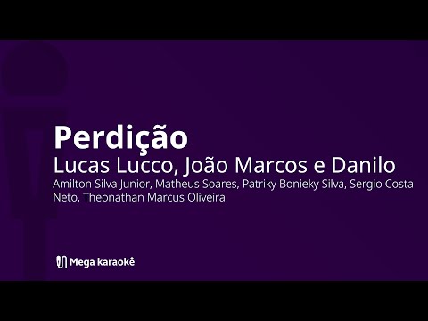 🎤 Perdição — Lucas Lucco, João Marcos e Danilo