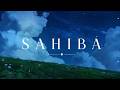 SAHIBA Official Lyrical Video