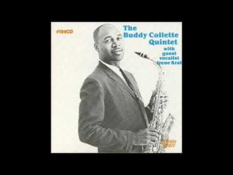 Buddy Collette Quintet with Irene Kral -  Road Trip