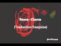 Rema - Charm (Traduction française)