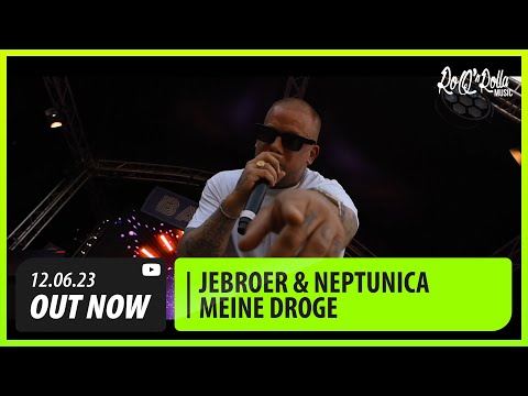 Jebroer x Neptunica - Meine Droge