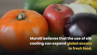 Silk Coating on Food Extends Shelf-life by 200% | AMAZING DISCOVERY by MIT Scientist