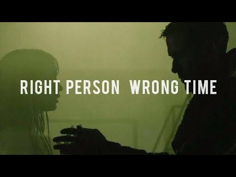 right person wrong time || sad playlist