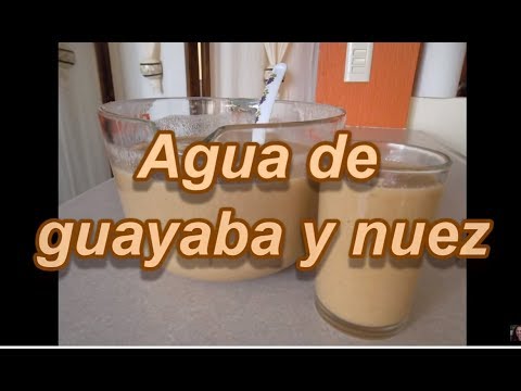 AGUA DE GUAYABA Y NUEZ - DRINK OF GUAVA AND PECANS - Lorena Lara