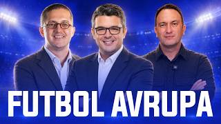 Futbol Avrupa | Ali Konavic, Gökhan Abdik ve Müjdat Muratoğlu