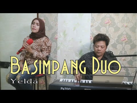 Lagu Minang Terpopuler - Basimpang Duo - Cover By Yelda - Rodys Production Live Musik