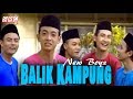 New Boyz Balik Kampung Official Music Video