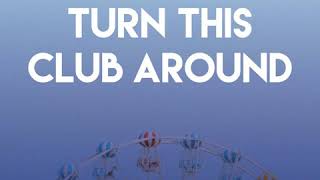 CDM Project - Turn This Club Around