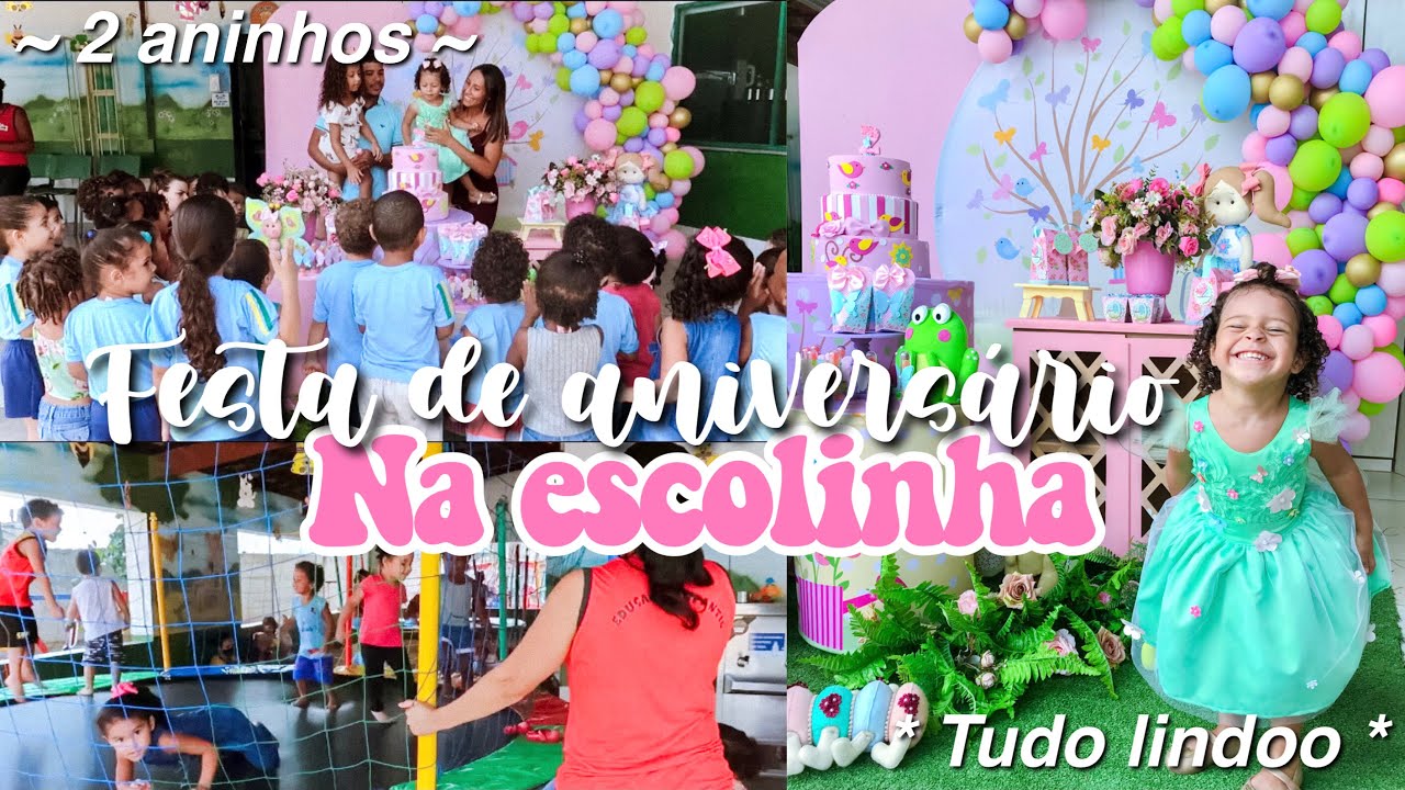 ANIVERSÁRIO DE 2 ANOS DA MINHA FILHA 💖
