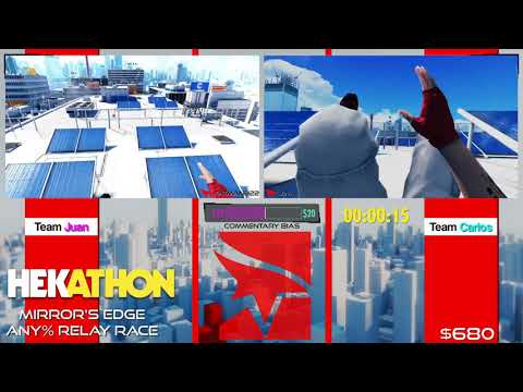 Mirror's Edge [Any% Relay Race] by Team Juan and Team Carlos - #HEK20