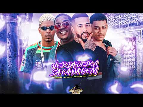 VERDADEIRA SACANAGEM - LEO DA ZO, GELADO NO BEAT, VINNY MC, MC DU RED