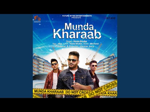 Munda Kharaab (feat. Gaurav Aery)