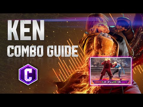 KEN Combo Guide (Classic Controls) – Street Fighter 6