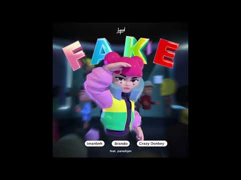 Imanbek, Crazy Donkey, Brando - Fake ft. Paradigm (Instrumental)