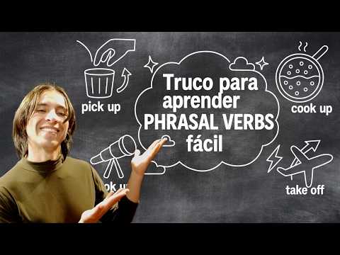 ⚠️Truco para aprender PHRASAL VERBS ! Fácil