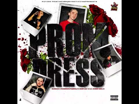 Prom Dress - Gunna6 / Romeboutabenji / B4byjay / Lil Homie Miklo
