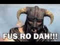 FUS RO DAH SONG LYRICS FUNNY