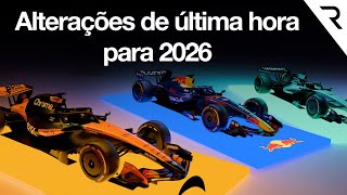 As preocupações por trás das mudanças tardias nas principais regras da F1 de 2026