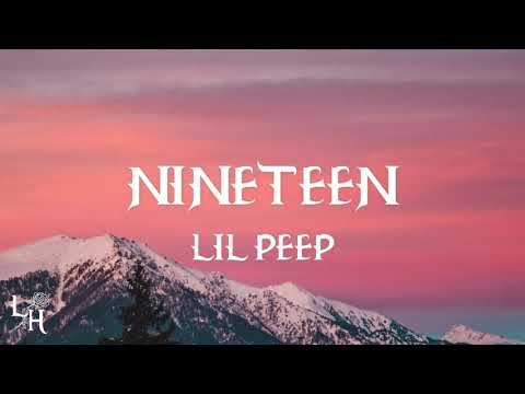 Lil Peep - Nineteen (Lyrics)