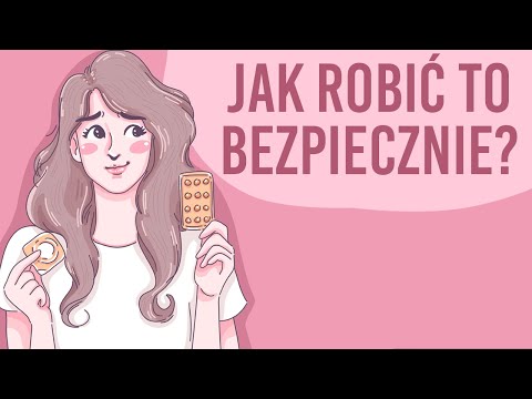 Tabletki antykoncepcyjne, co i jak?