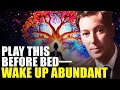 The MOST POWERFUL Neville Goddard Sleep Meditation To Attract Abundance While You Sleep