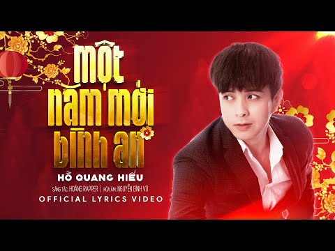 Một năm mới bình an - Hồ Quang Hiếu