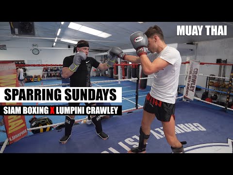 Sparring Sundays | Muay Thai | Siam Boxing x Lumpini Crawley