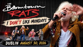 The Boomtown Rats in Dublin I Don't like Monday opening for Bon Jovi August 30, 2026