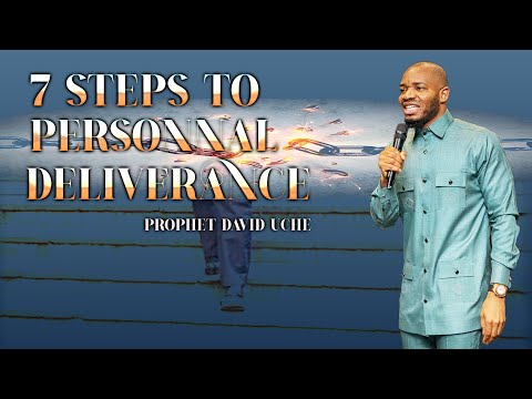 7 STEPS TO PERSONNAL DELIVERANCE // PROPHET DAVID UCHE // TRUTH TV