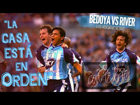 Goles en contexto -  Bedoya vs River (2001)