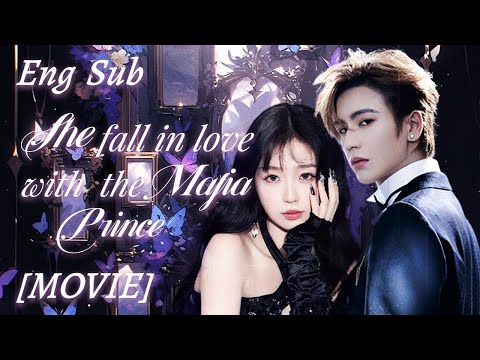 [Full Version]Accidentally she kissed the mafia prince,and fall in love with this bad boy💝