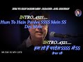 Download Hum To Hain Pardes Mein Karaoke Scrolling Lyrics Eng हिंदी Mp3 Song