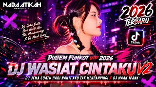 Download lagu DUGEM FUNKOT VIP 2026 DJ WASIAT CINTAKU V2 DJ JIKA SUATU HARI NANTI AKU TAK MENDAMPINGI DJ MAAK mp3 Download lagu DUGEM FUNKOT VIP 2026 DJ WASIAT CINTAKU V2 DJ JIKA SUATU HARI NANTI AKU TAK MENDAMPINGI DJ MAAK mp3