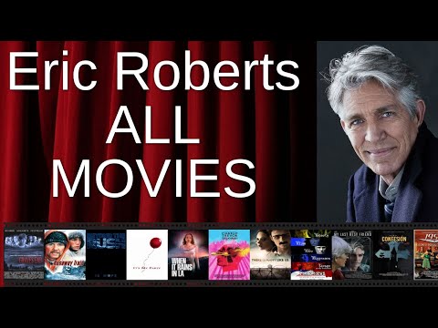 ALL Eric Roberts Movies Ranked by Score (Critics + Fans)