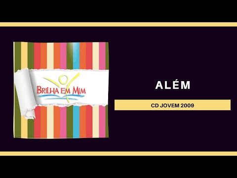 Além - CD Jovem 2009 (Lyric Video)