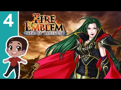 Fire Emblem: Path of Radiance ➤ Part 4 - Let's Play - A Bridge Dilemma - Playthrough