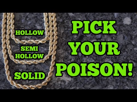 What's the best choice for you?! HOLLOW/SEMI/SOLID ROPE CHAINS!