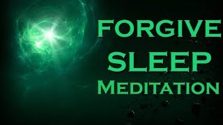 FORGIVENESS While You SLEEP ~ Free Yourself From Suffering