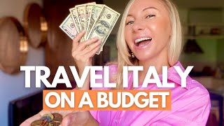 HOW TO TRAVEL ITALY ON A BUDGET I Italy Travel Tips and Advice I Budget Travel Tips I Italy Travel