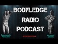 BODYLEDGE RADIO PODCAST. Episode#1 
