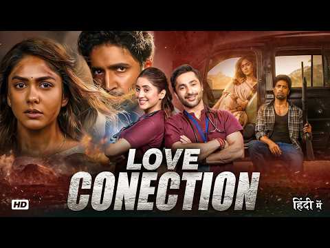 Love Connection (2026) | Shivangi & Harsh New Blockbuster Bollywood Romance Full HD Movie In Hindi