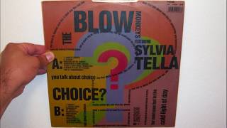 Blow Monkeys Featuring Sylvia Tella - Choice (1989 Magic Juan mix)