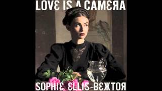 Sophie Ellis-Bextor - Love Is A Camera (demo)